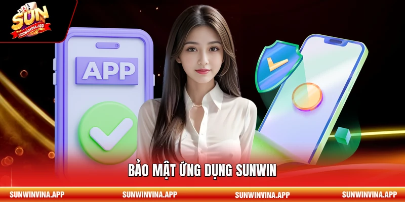 Bảo mật ứng dụng Sunwin