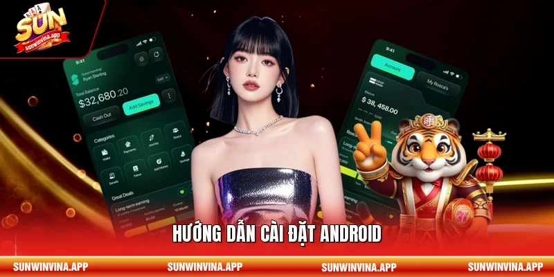 Hướng dẫn cài đặt Android