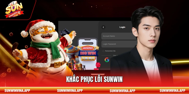 Khắc phục lỗi Sunwin