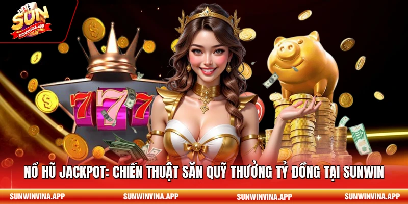 Nổ hũ jackpot