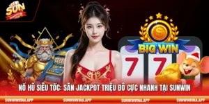 Nổ hũ siêu tốc